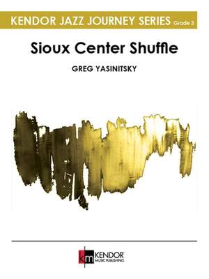 Greg Yasinitsky: Sioux Center Shuffle