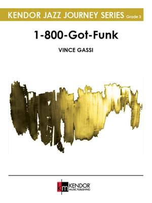 Vince Gassi: 1-800-Got-Funk