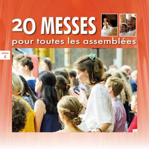 20 messes pour toutes les assemblées, Vol. 4