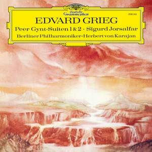 GRIEG: Peer Gynt Suites Nos. 1 & 2, 3 Orchestral Pieces from Sigurd Jorsalfar