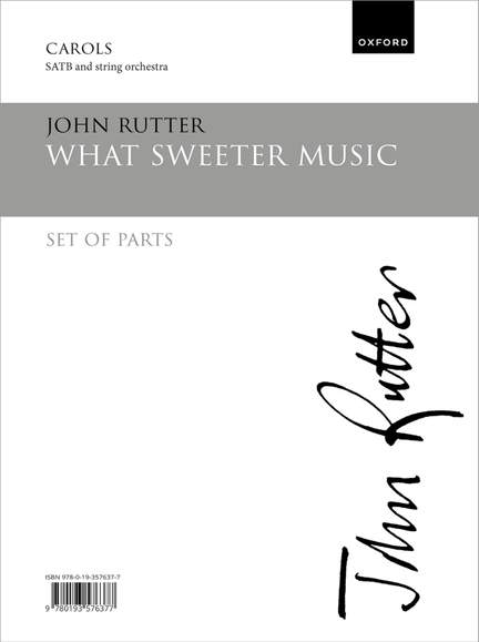 Rutter, John: What sweeter music