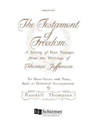 Randall Thompson: The Testament of Freedom