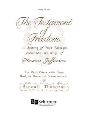 Randall Thompson: The Testament of Freedom