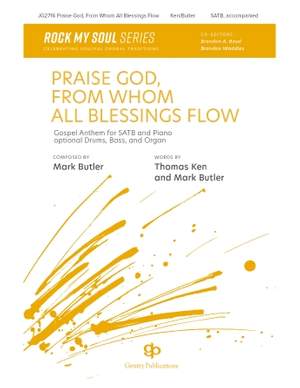 Mark Butler: Praise God from Whom All Blessings Flow