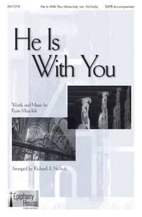 Ryan Mascilak: He Is With You