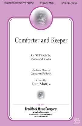 Cameron Pollock: Comforter And Keeper