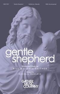 Bill Gaither: Gentle Shepherd