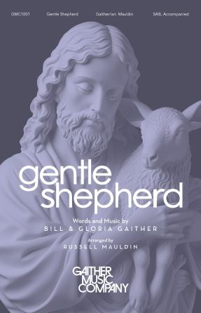 Bill Gaither: Gentle Shepherd