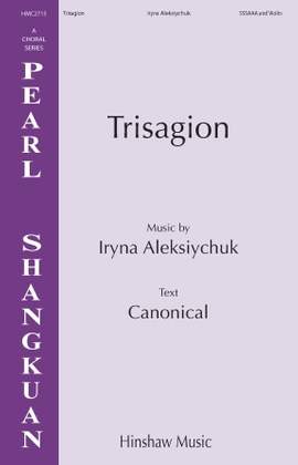 Iryna Alexksiychuk: Trisagion