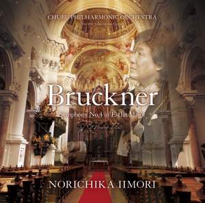 Bruckner: Symphony No. 4 in E-flat Major “Romantic”