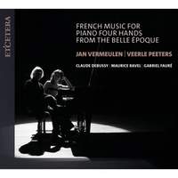 French Music for Piano Four Hands from the Belle Epoque