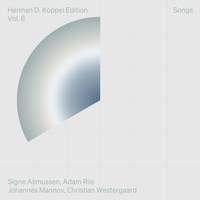 Herman D. Koppel Edition, Vol. 6: Songs