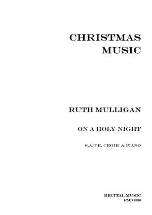 Ruth Mulligan: On a Holy Night