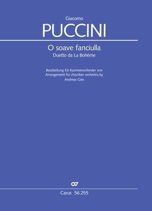 Puccini, Giacomo: O soave fanciulla