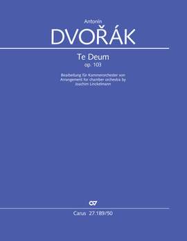 Dvorák, Antonín: Te Deum