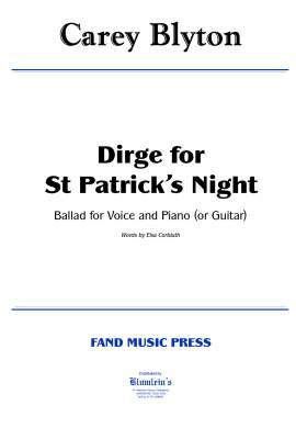 Carey Blyton: Dirge for St Patrick’s Night (Ballad)