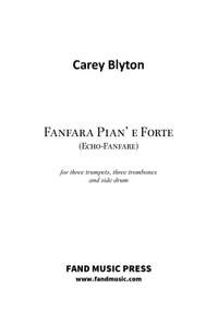 Carey Blyton: Fanfara Pian’ e Forte (Echo-Fanfare)