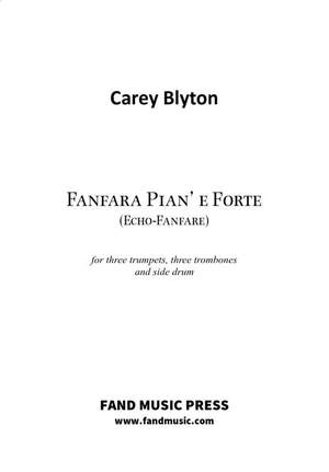 Carey Blyton: Fanfara Pian’ e Forte (Echo-Fanfare)