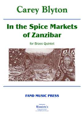 Carey Blyton: In the Spice Markets of Zanzibar