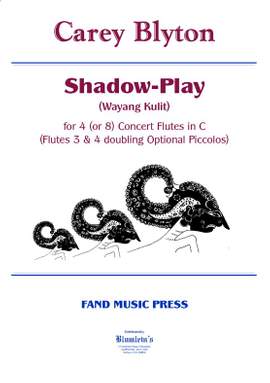 Carey Blyton: Shadow-Play (Wayang Kulit)