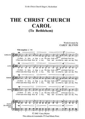 Carey Blyton: The Christ Church Carol (To Bethlehem)