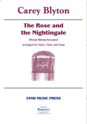 Carey Blyton: The Rose and the Nightingale