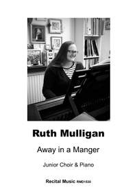 Ruth Mulligan: Away in a Manger