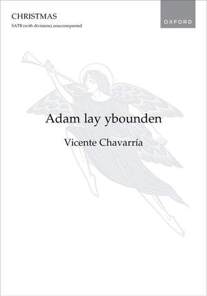 Chavarria, Vicente: Adam lay ybounden