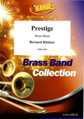 Bernard Rittiner: Prestige