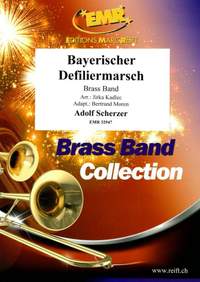 Adolf Scherzer: Bayerischer Defiliermarsch