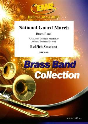 Bedrich Smetana: National Guard March