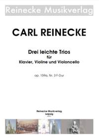 Reinecke, C: Drei leichte Trios für Klavier, Violine und Violoncello F major op. 159a/3