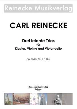 Reinecke, C: Drei leichte Trios für Klavier, Violine und Violoncello C major op. 159a/1