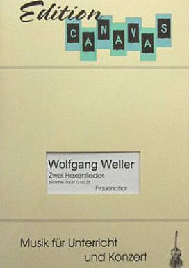 Weller, W: Zwei Hexenlieder op. 25