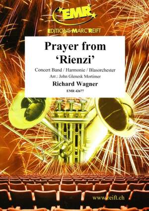 Richard Wagner: Prayer from Rienzi