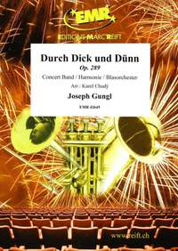 Joseph Gungl: Durch Dick und Dünn Op. 289