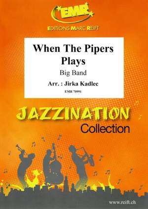 Jirka Kadlec: When The Pipers Plays