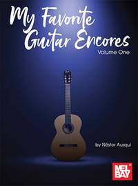 Nestor Ausgui: My Favorite Guitar Encores, Volume One