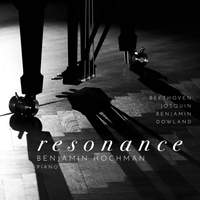 Resonance: Beethoven, Benjamin, Dowland, Josquin