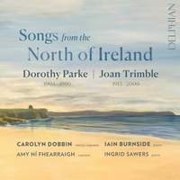 Songs From the North of Ireland: Dorothy Parke/Joan Trimble