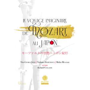 Le Voyage Imaginaire de Mozart Au Japon