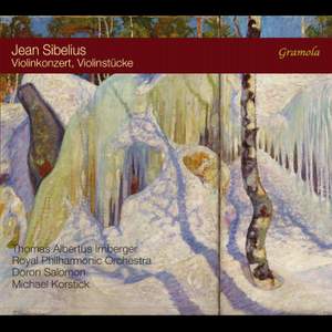 Jean Sibelius: Violin Concerto and Other Violin Works