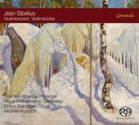 Jean Sibelius: Violin Concerto and Other Violin Works