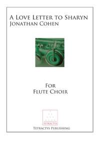 Cohen: A Love Letter to Sharyn - Flute Choir version