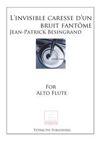 Besingrand: L’invisble caresse d’un bruit fantome