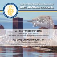 2023 NYSSMA: All State Concerts: Symphonic Band & Symphony Orchestra