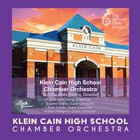 2023 Midwest Clinic: Klein Cain High School Chamber Orchestra