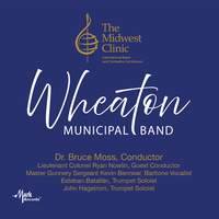 2023 Midwest Clinic: Wheaton Municipal Band