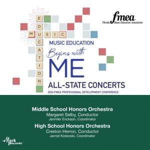 2024 FMEA: Middle School & High School Honors Orchestras