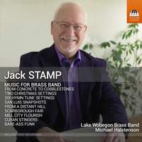 Jack Stamp: Music for Brass Band
